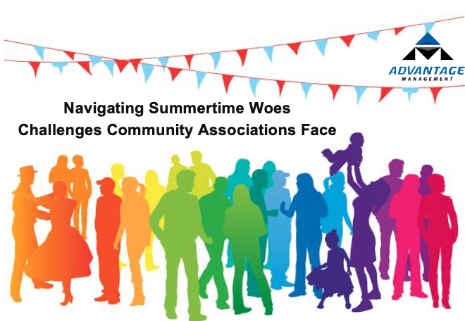 Navigating Summertime Woes: Challenges Community Associations Face