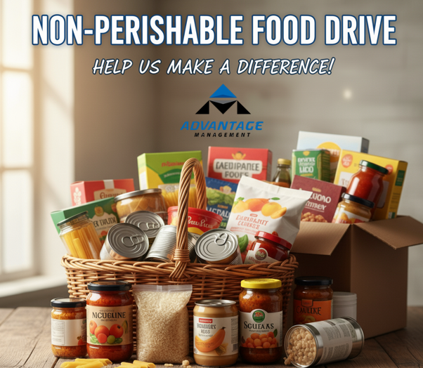 Advantage Management’s Non-Perishable Food Drive: Helping Our Communities
